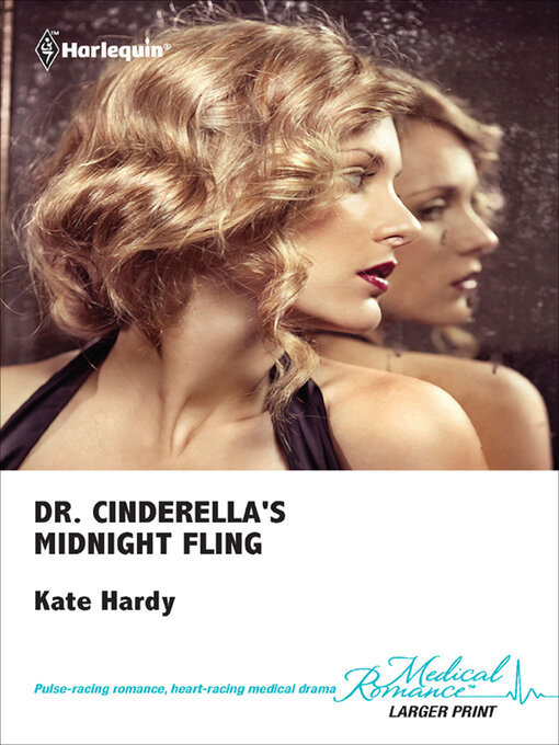 Title details for Dr. Cinderella's Midnight Fling by Kate Hardy - Available